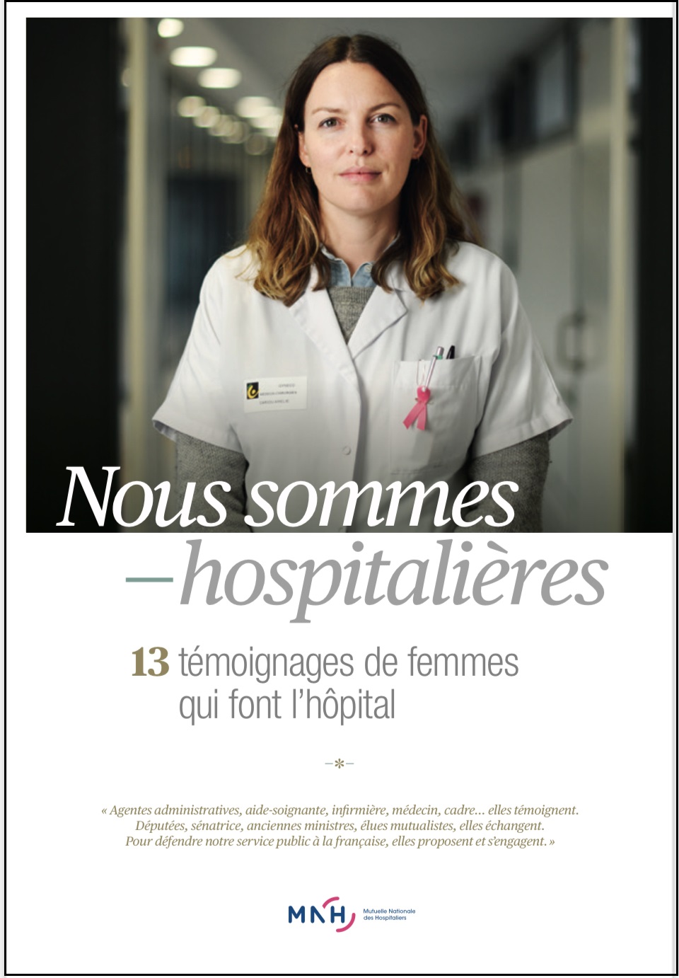 Nous sommes hospitalières