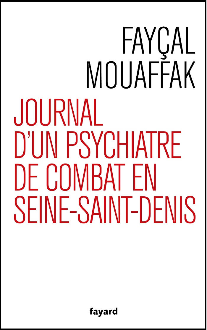 Journal d'un psychiatre de combat
